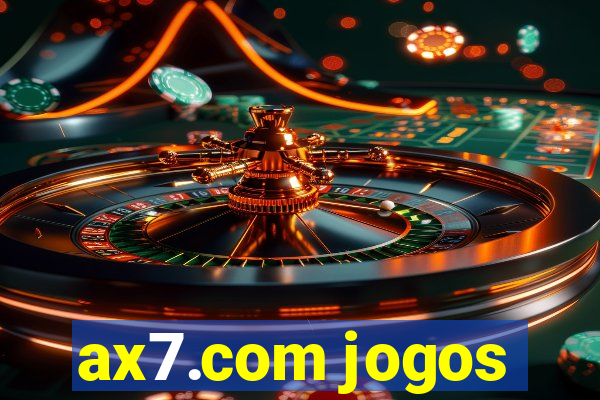 ax7.com jogos